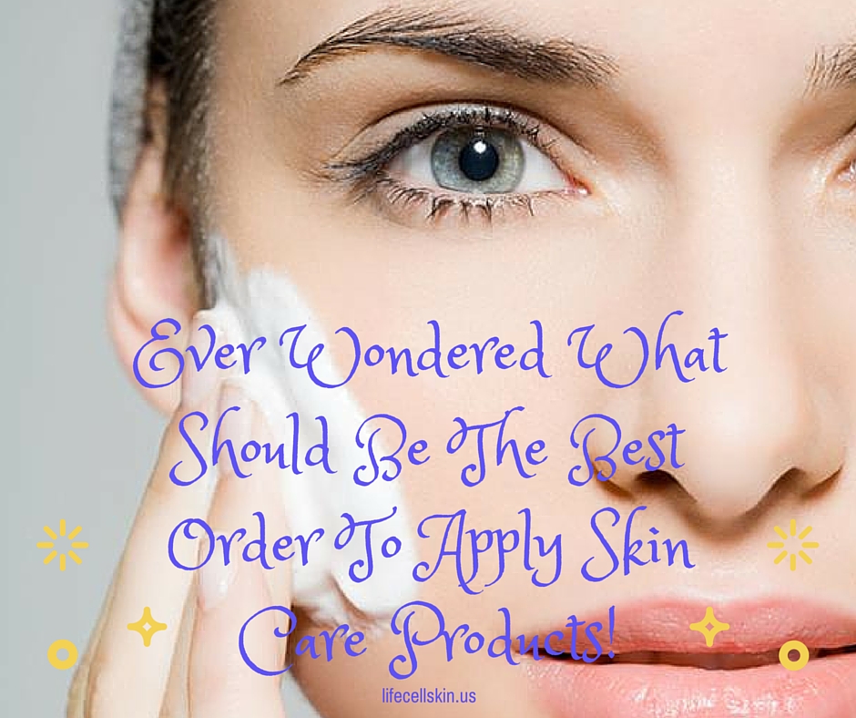 best order to apply skincare products