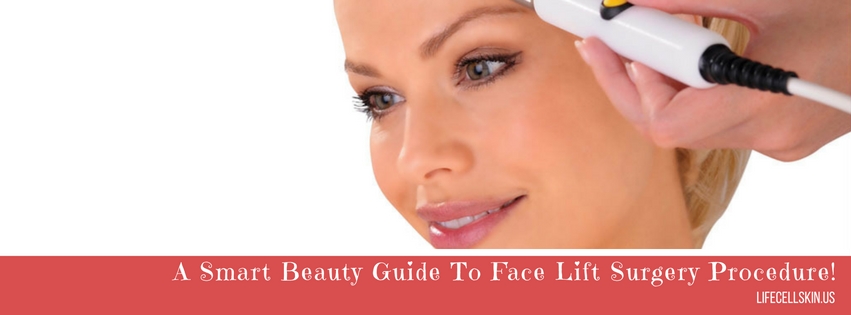 Face Lift Surgery Procedure